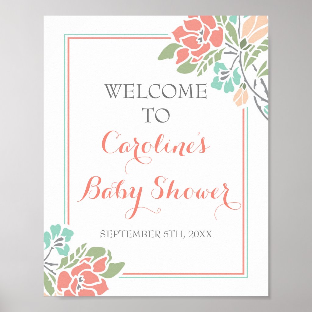 Floral Coral and Teal Baby Shower Welcome Sign