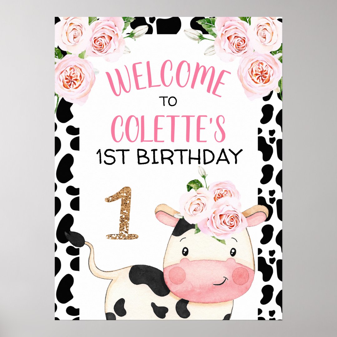 Floral Cow Cow Print Birthday Party Welcome Sign | Zazzle