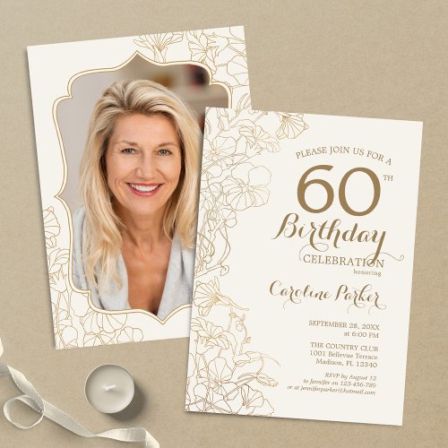 Floral Cream Gold Photo 60th Birthday Party Invitation