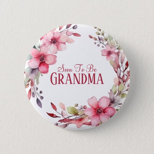 Floral Custom Grandmother to Be Baby Shower Button