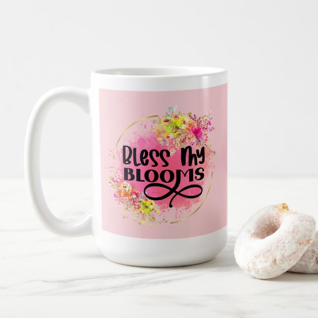 Floral Design and Positive Message on Pink  Coffee Mug (With Donut)