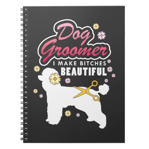 Floral Dog Groomer Gift Pet Grooming Dog Lover Notebook