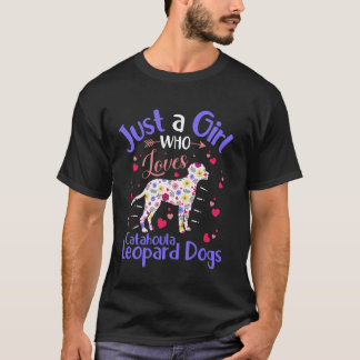 Floral Dog Just A Girl Who Loves Catahoula Leopard T-Shirt