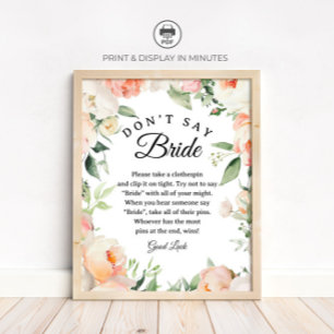 Floral "Don't Say Bride" Bridal Shower Game sign