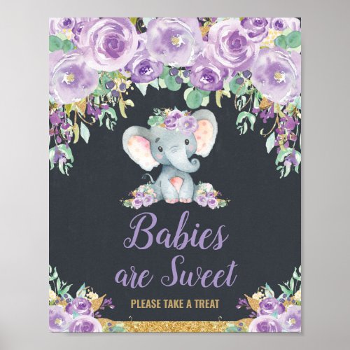 Floral Elephant Baby Shower Babies are Sweet Treat Poster