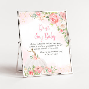 Floral Fall Pumpkin Baby Shower Don't Say Baby Poster