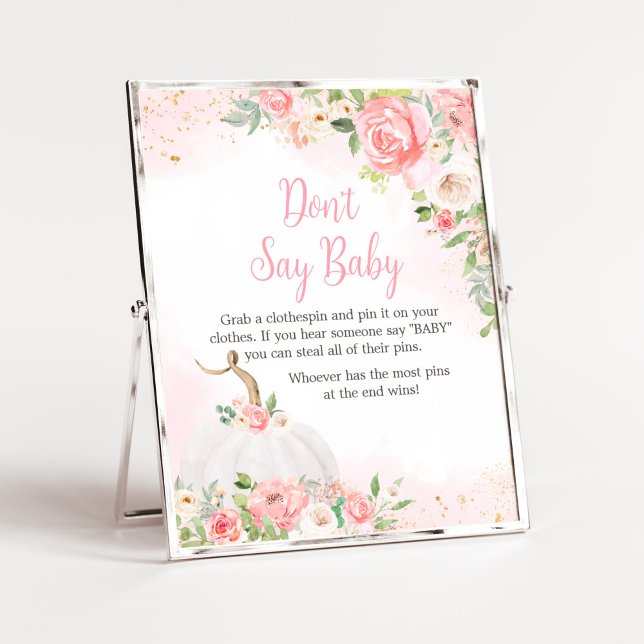 Floral Fall Pumpkin Baby Shower Don't Say Baby Poster (Pink Pumpkin Baby Shower Don't Say Baby Sign)