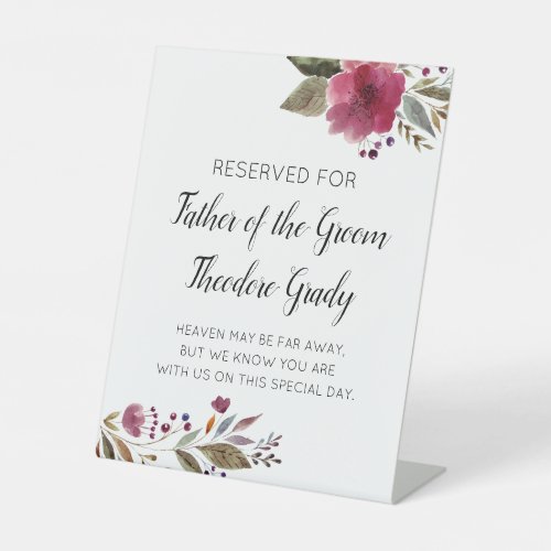 Floral Father of Groom Memorial Seat Wedding Pedestal Sign