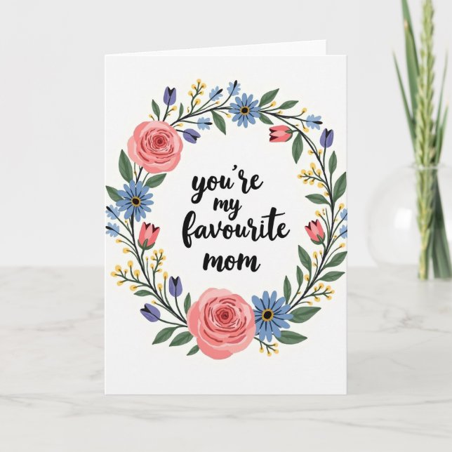Floral Favourite Mom Card (Front)