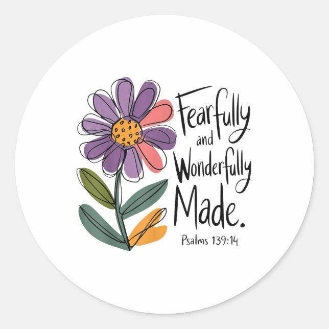 Floral Fearfully And Wonderfully Made Psalms 139_1 Classic Round Sticker (Front)
