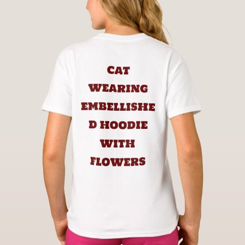 Floral Feline Fashion A Purr_fect Hoodie Adventur T_Shirt