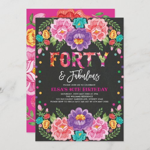 Floral Fiesta Forty  Fabulous Woman 40th Birthday Invitation