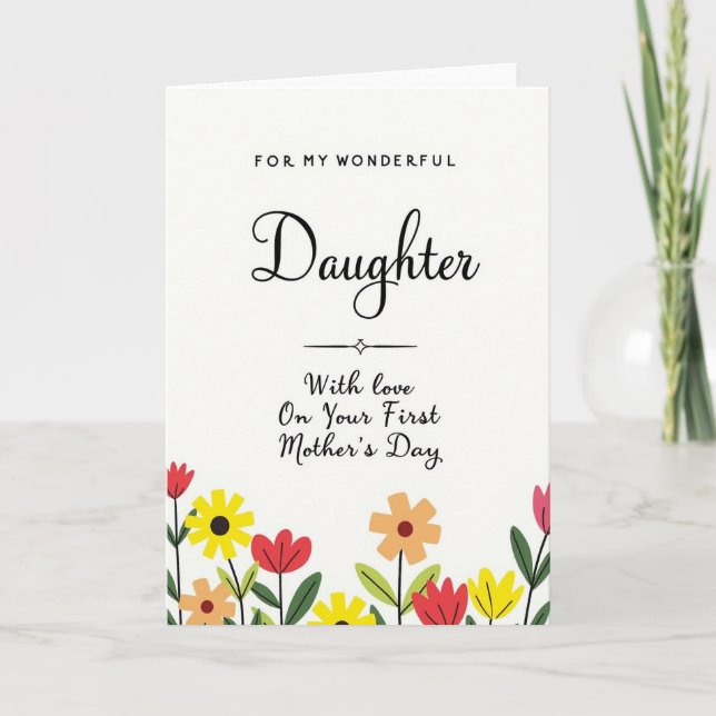 Floral First Mothers Day Daughter Card (Front)