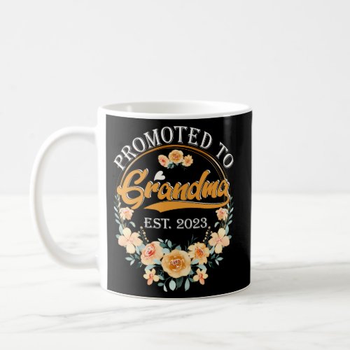 Floral First Time Grandma Promoted To Grandma Est  Coffee Mug