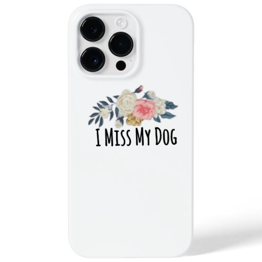 Floral Flowers Funny I Miss My Dog Case-Mate iPhone 14 Pro Max Case
