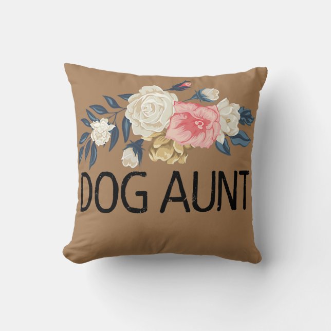 Floral Flowers Watercolor Funny Dog Aunt  Throw Pillow (Front)