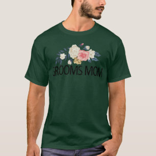 Floral Flowers Watercolor Funny Grooms Mom T-Shirt