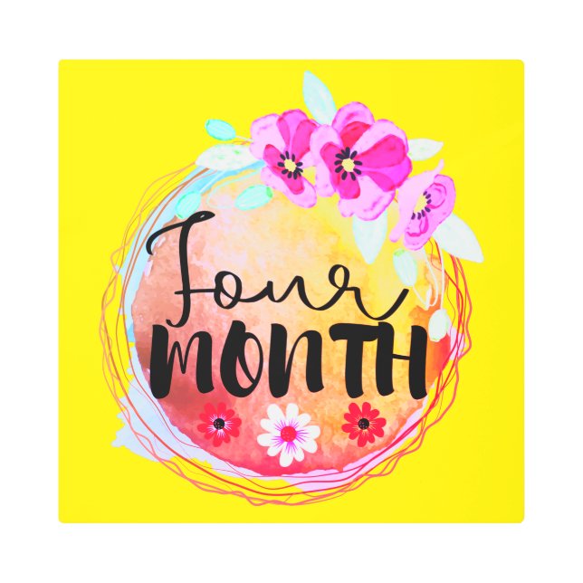 Floral Four-Month-Old Baby Milestone Label Metal Print (Front)