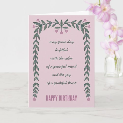 Floral Frame Inspirational Mindful Happy Birthday  Card