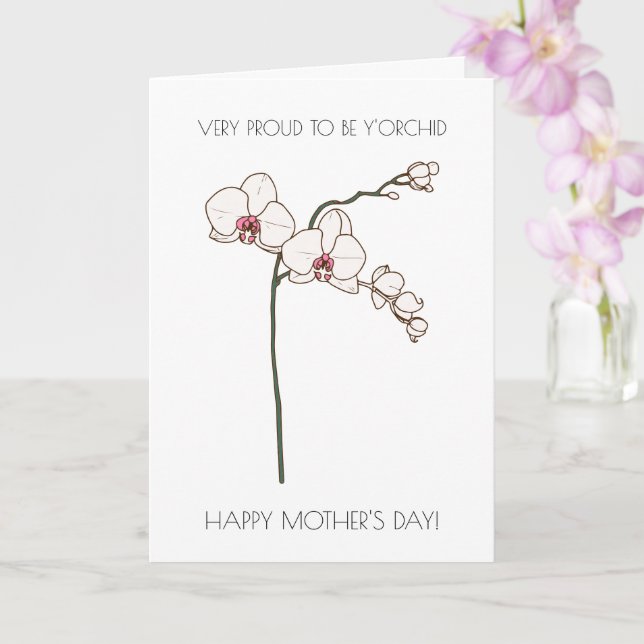 Floral Funny Mother's Day Card (Orchid)