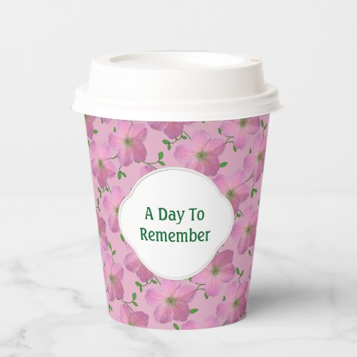 Floral Garden Pink Geranium any Text on any Color  Paper Cups