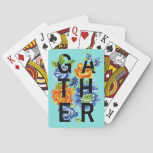 Floral Gather Quote Poker Cards