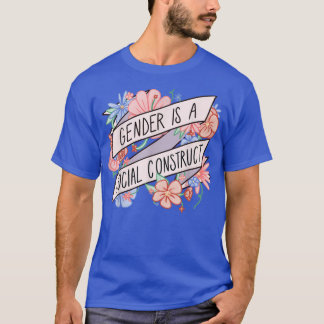 Floral Gender Is A Social Construct Transgender Da T-Shirt