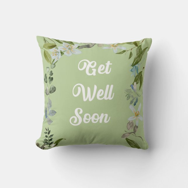 Floral Get Well Soon Greetings Throw Pillow (Front)