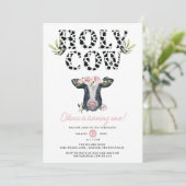 Floral Girl Holy Cow First Birthday  Invitation (Standing Front)
