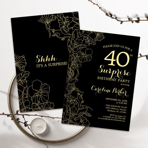 Floral Gold Black Surprise 40th Birthday Party Invitation