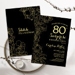 Floral Gold Black Surprise 80th Birthday Party Invitation<br><div class="desc">Floral Gold Black Surprise 80th Birthday Party Invitation. Minimalist modern design featuring botanical accents and typography script font. Simple floral invite card perfect for a stylish female surprise bday celebration. Can be customized to any age.</div>