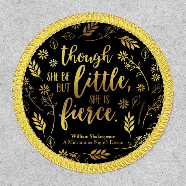 Floral Gold Little But Fierce William Shakespeare Patch (Front)