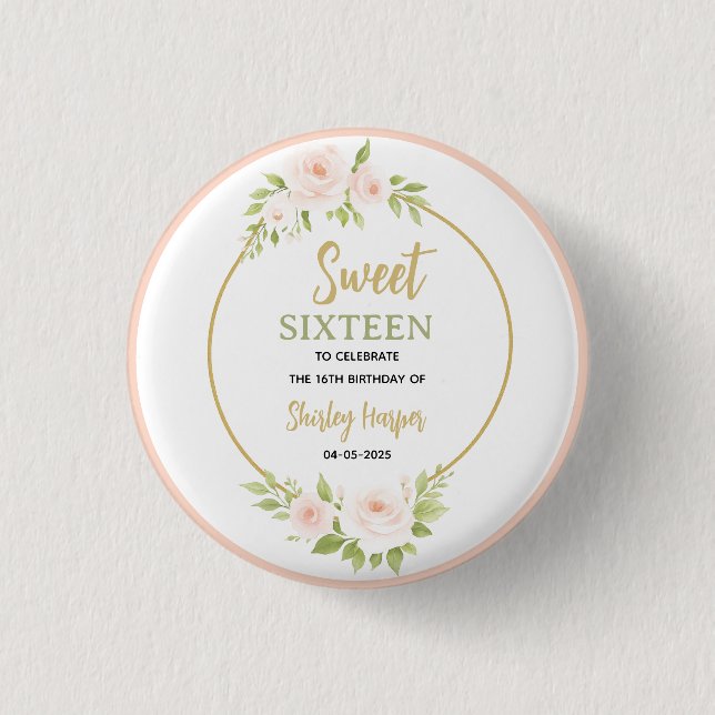 Floral Gold Script Sweet Sixteen Birthday  Button (Front)