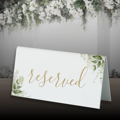 Floral Greenery Elegant Gold Script Reserved Table Tent Sign