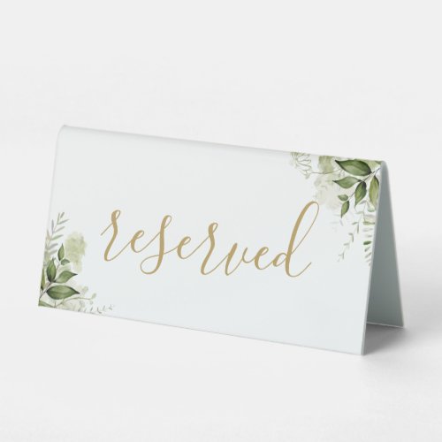 Floral Greenery Elegant Gold Script Reserved Table Tent Sign