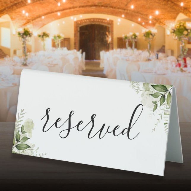 Floral Greenery Elegant Script Reserved Table Tent (Floral Greenery Elegant Script Reserved Table Tent Sign)