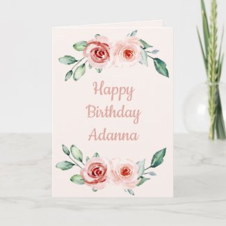 Floral Happy birthday my love Card