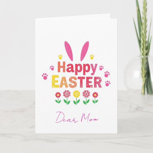 Floral Happy Easter Mom Holiday Card (Front)