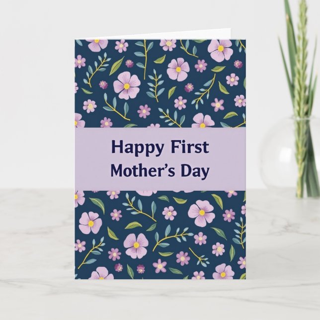 Floral Happy First Mothers Day Card (Front)