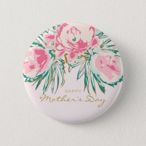 Floral Happy Mothers Day Button