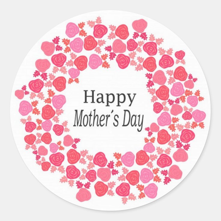 Floral Happy Mothers Day Classic Round Sticker Zazzle