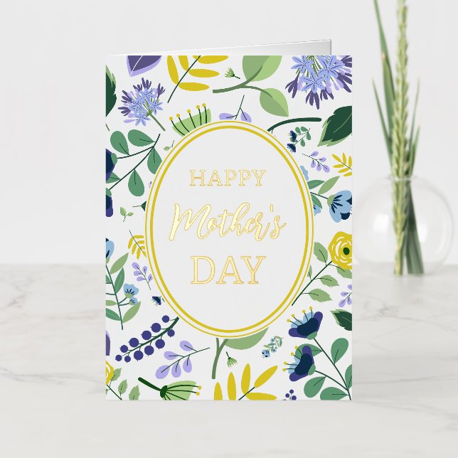 Floral Happy Mother's Day  Foil Greeting Card (Front)