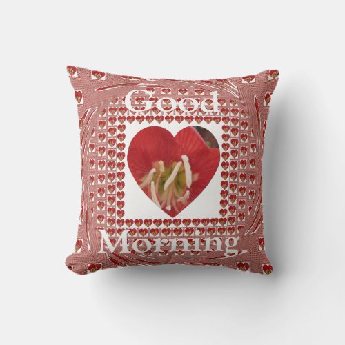 Floral Heart_Centered Good Morning Love Design Throw Pillow