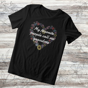 Floral Heart Favorite People Call Me Grandma Tri-Blend Shirt