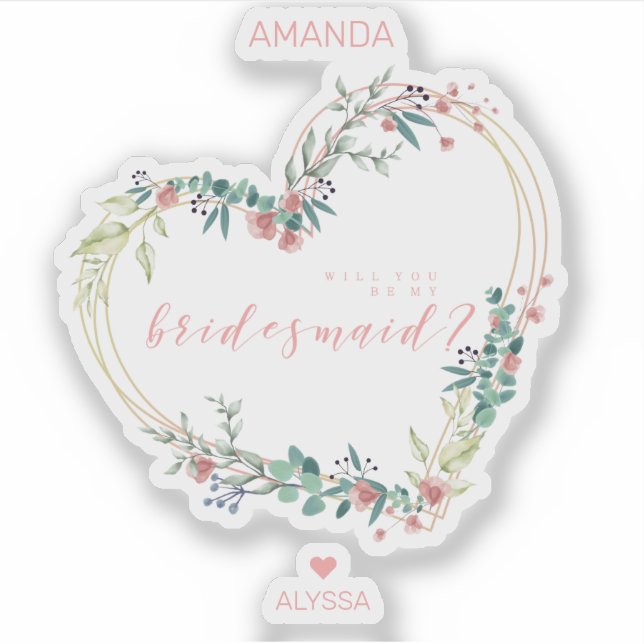 Floral Heart in Pink Shades Bridesmaid Proposal Sticker (Front)