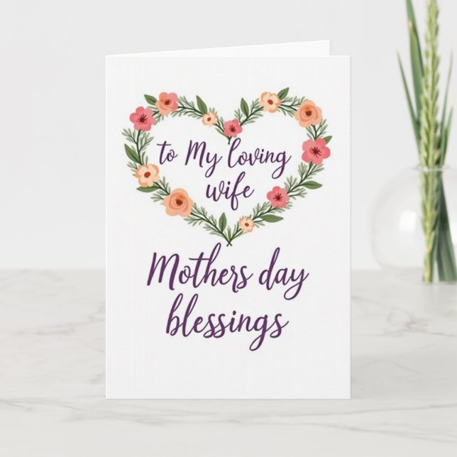 Floral Heart To My Wife Card (Front)