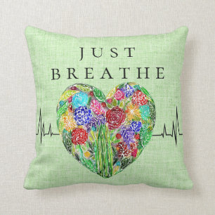 Floral Heartbeat Just Breathe Pillow