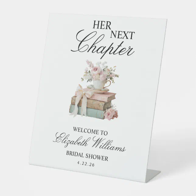 Floral Her Next Chapter Bridal Shower Welcome Sign | Zazzle