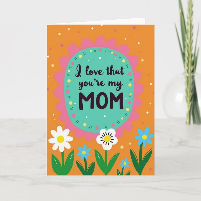 Floral I Love Mom Card (Front)