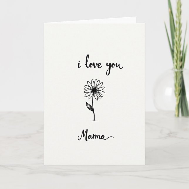 Floral I Love You Mama Card (Front)